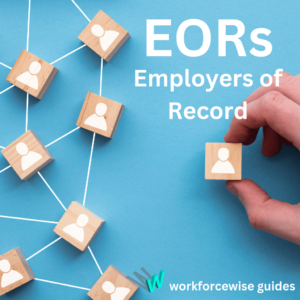 What's an EOR and When Do You Need One?